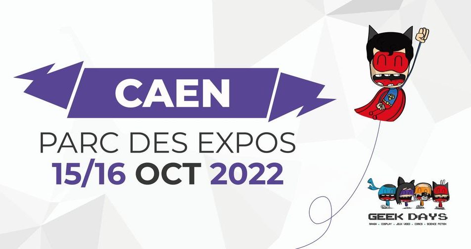Geek Days Caen